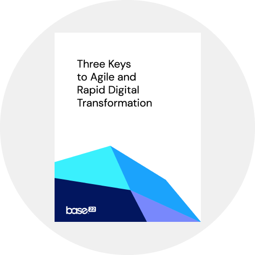 Thumbnail Three Keys to Agile and Rapid Digital Transformation